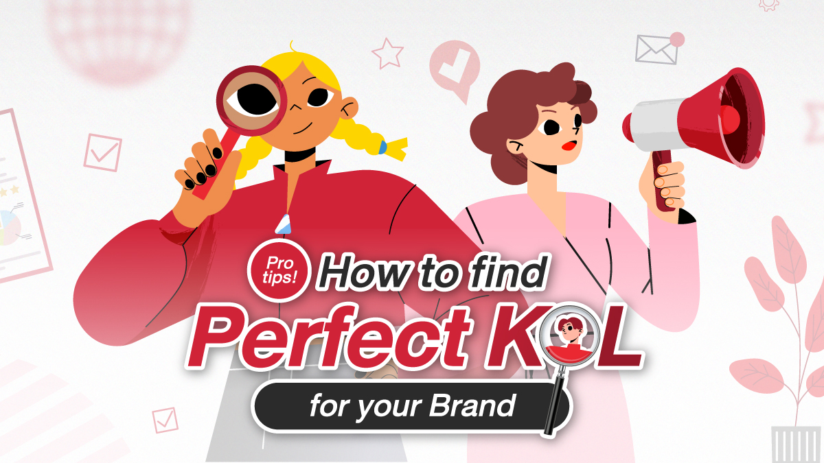 Transcosmos Thailand - How to Choose the Right Influencer and KOL: A Guide  to Successful Selection for Your Brand